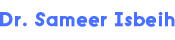 Dr. Sameer Isbeih